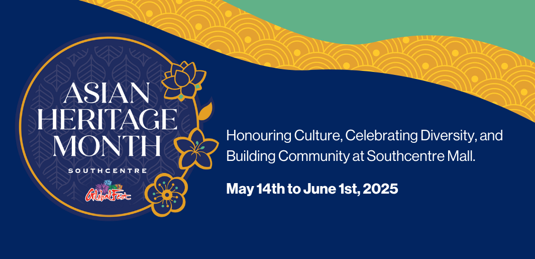 Honouring Culture, Celebrating Diversity, and Building Community at Southcentre Mall