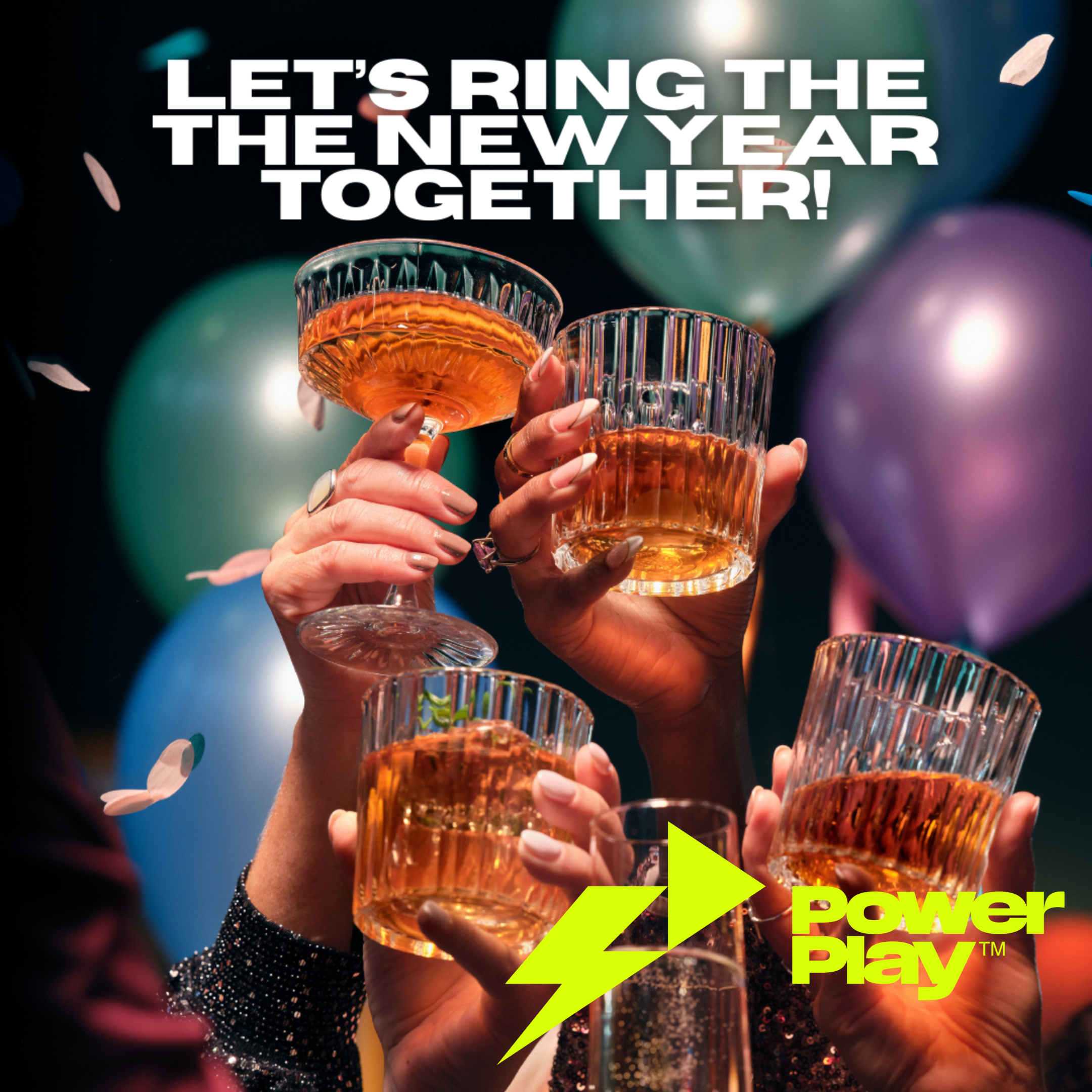 PowerPlay New Year's Eve Event 2025